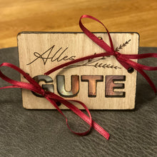 Lade das Bild in den Galerie-Viewer, Geschenkkarte aus Holz - Alles Gute